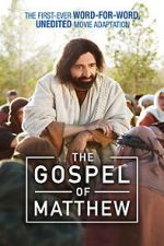Watch The Gospel of Matthew Xmovies8
