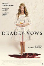 Watch Deadly Vows Xmovies8