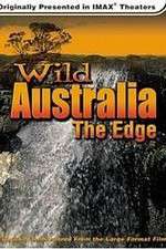 Watch Wild Australia The Edge Xmovies8