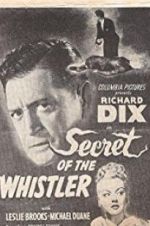 Watch The Secret of the Whistler Xmovies8