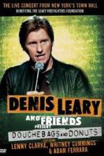 Watch Denis Leary: Douchebags and Donuts Xmovies8