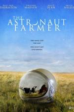 Watch The Astronaut Farmer Xmovies8