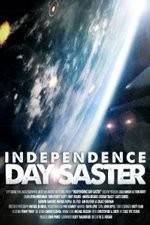 Watch Independence Daysaster Xmovies8