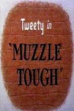 Watch Muzzle Tough Xmovies8