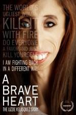 Watch A Brave Heart: The Lizzie Velasquez Story Xmovies8