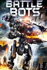 Watch Battle Bots Xmovies8