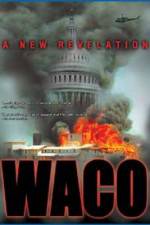 Watch Waco A New Revelation Xmovies8
