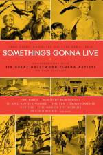 Watch Something's Gonna Live Xmovies8