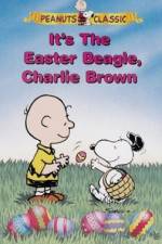 Watch It's the Easter Beagle, Charlie Brown Xmovies8