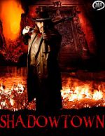 Watch Shadowtown Xmovies8
