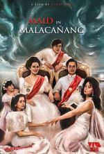 Watch Maid in Malacaang Xmovies8