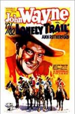 Watch The Lonely Trail Xmovies8