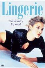 Watch Lingerie: The Industry Exposed Xmovies8