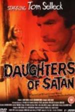 Watch Daughters of Satan Xmovies8