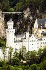 Watch The Fairytale Castles of King Ludwig II Xmovies8
