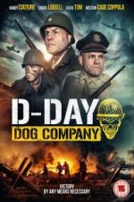 Watch D-Day: Dog Company Xmovies8