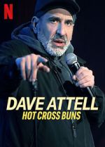 Watch Dave Attell: Hot Cross Buns Xmovies8