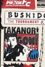 Watch Pride Bushido 9: The Tournament Xmovies8