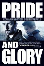 Watch Pride and Glory Xmovies8