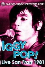Watch Iggy Pop Live San Fran 1981 Xmovies8