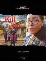 Watch Kill Vibe Xmovies8