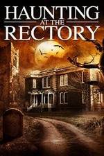 Watch A Haunting at the Rectory Xmovies8