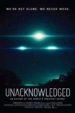 Watch Unacknowledged Xmovies8