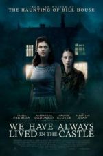 Watch We Have Always Lived in the Castle Xmovies8