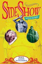 Watch Sideshow Alive on the Inside Xmovies8