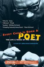 Watch Every Child Is Born a Poet Xmovies8