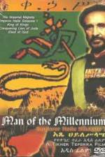 Watch Man of The Millennium - Emperor Haile Selassie I Xmovies8