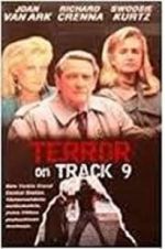 Watch Terror on Track 9 Xmovies8