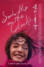 Watch Send Me to the Clouds Xmovies8