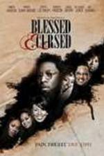 Watch Blessed and Cursed Xmovies8