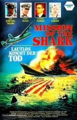Watch Mission of the Shark: The Saga of the U.S.S. Indianapolis Xmovies8