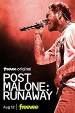 Watch Post Malone: Runaway Xmovies8