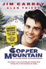 Watch Copper Mountain Xmovies8