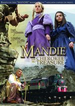 Watch Mandie and the Cherokee Treasure Xmovies8