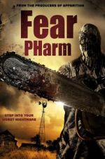 Watch Fear Pharm Xmovies8