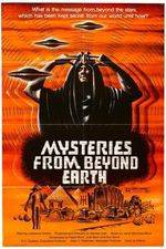 Watch Mysteries from Beyond Earth Xmovies8