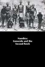 Watch Namibia Genocide and the Second Reich Xmovies8