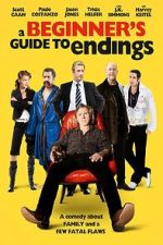 Watch A Beginner's Guide to Endings Xmovies8