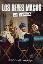 Watch Los Reyes Magos: La Verdad Xmovies8