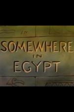 Watch Somewhere in Egypt Xmovies8