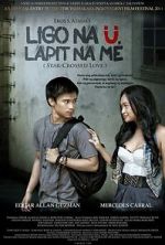 Watch Ligo na , Lapit na Me Xmovies8