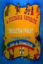 Watch Skeleton Frolics Xmovies8