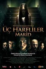 Watch 3 harfliler: Marid Xmovies8