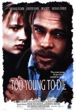 Watch Too Young to Die? Xmovies8