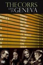Watch The Corrs: Live in Geneva Xmovies8