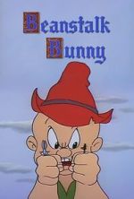 Watch Beanstalk Bunny (Short 1955) Xmovies8